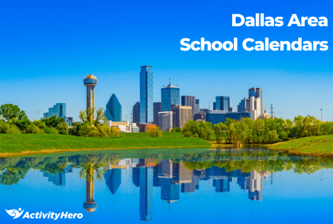 dallas area school district calendars
